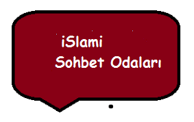İslami Sohbet İslami Chat Odaları